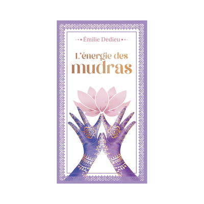 L&#39;énergie des mudras