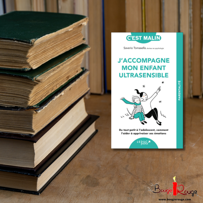 J'accompagne mon enfant ultrasensible