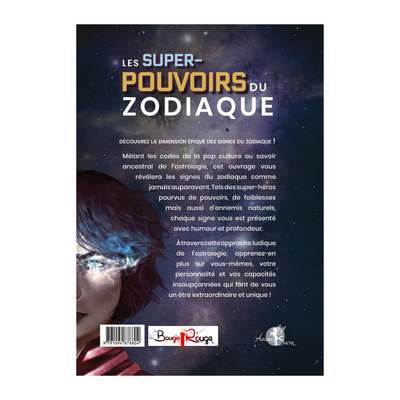 Les super-pouvoirs du Zodiaque