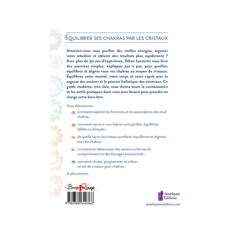Équilibrer ses chakras par les cristaux
