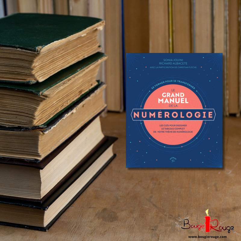 Le grand manuel de la numérologie