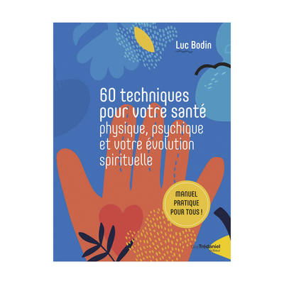 60 techniques pour votre santé