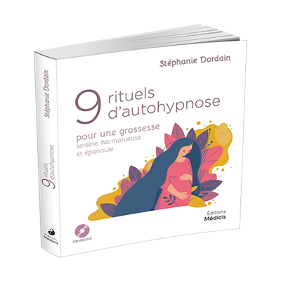 9 rituels d'autohypnose