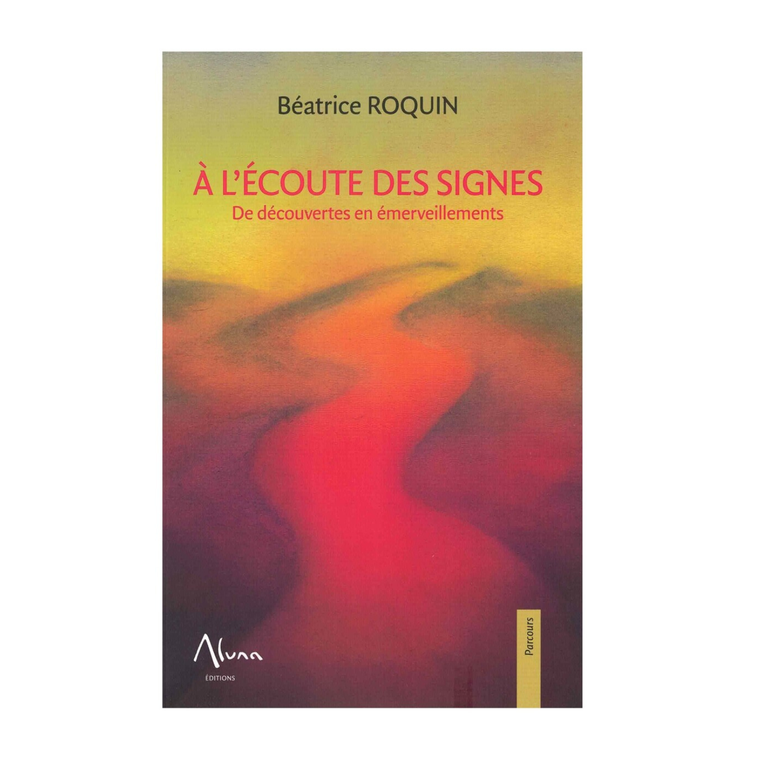 A l&#39;écoute des signes