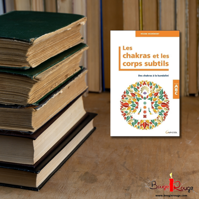 ABC Les Chakras et les corps subtils