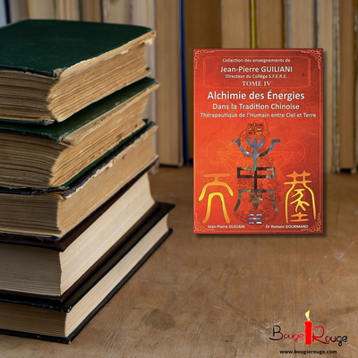 Alchimie des Énergies dans la tradition chinoise