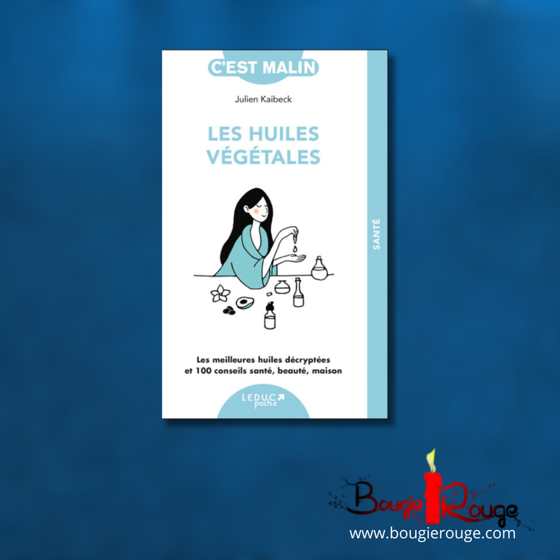 Les huiles végétales