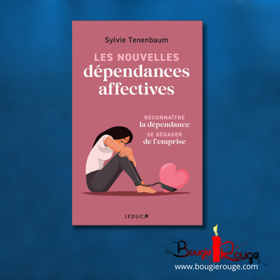 Les nouvelles dépendances affectives