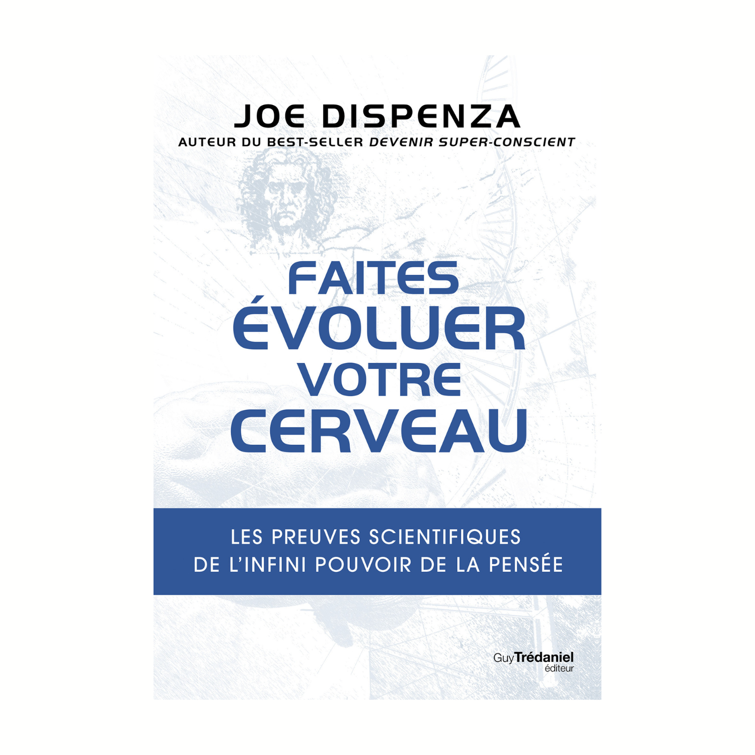Faites évoluer votre cerveau