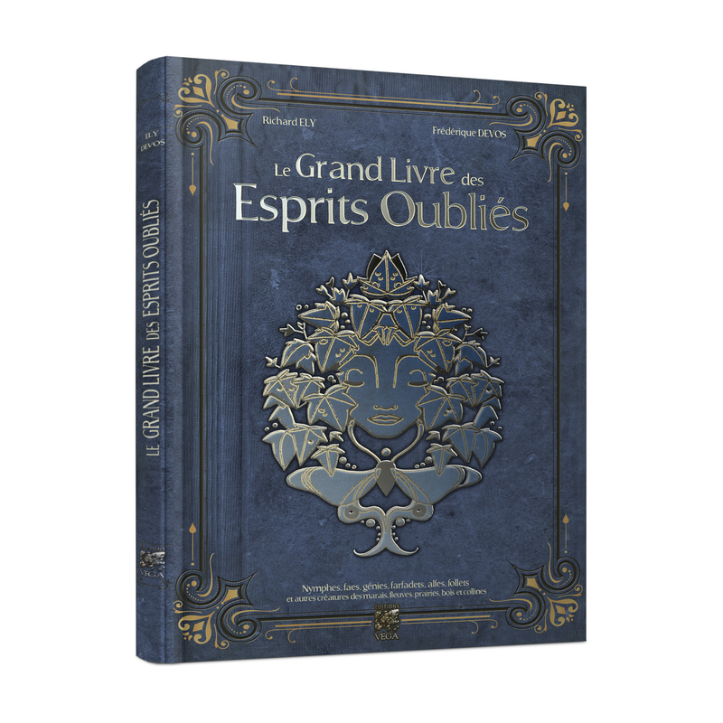 Le grand livre des Esprits Oubliés