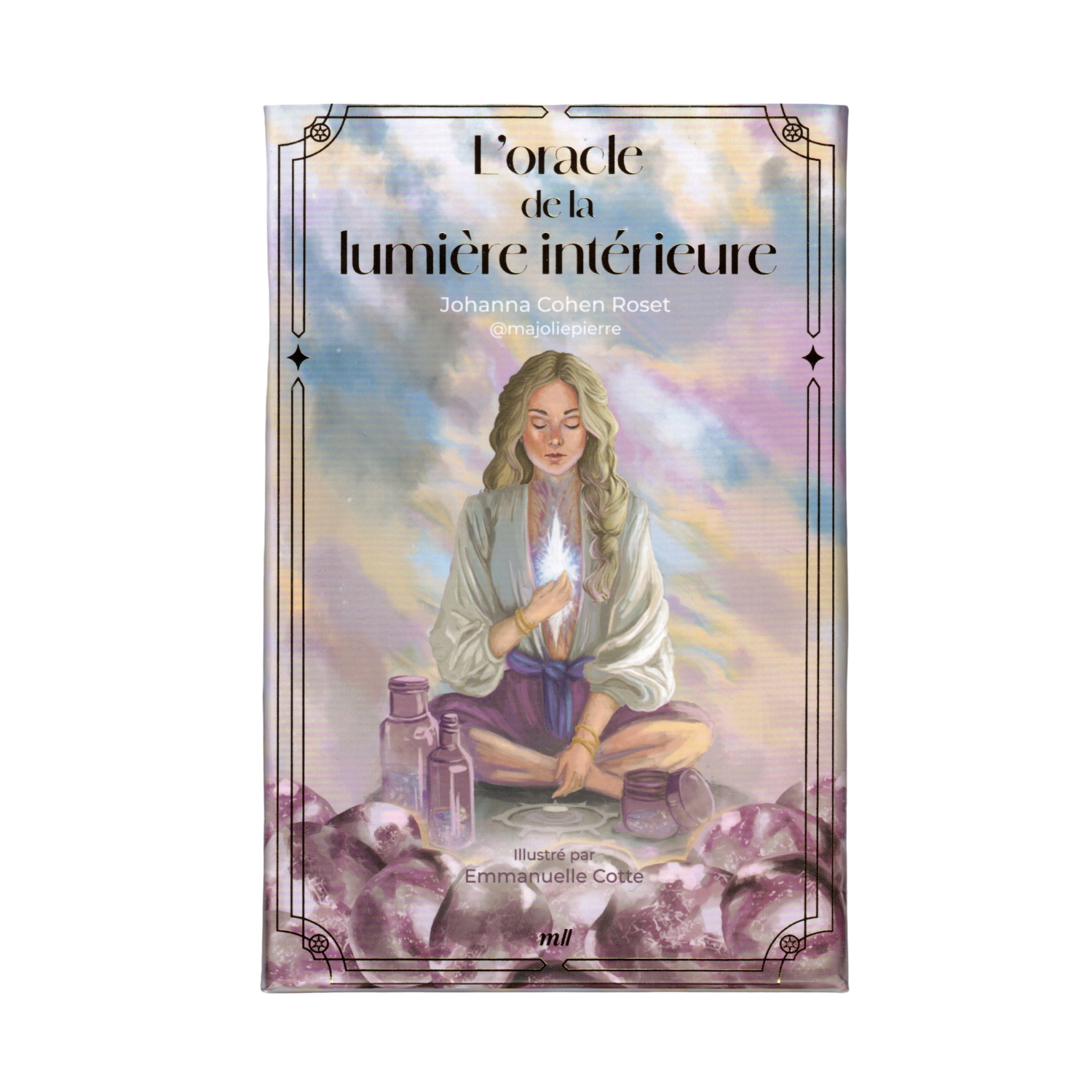 L&#39;oracle de la lumière intérieure