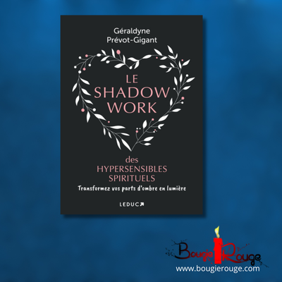 Le shadow work des hypersensibles spirituels