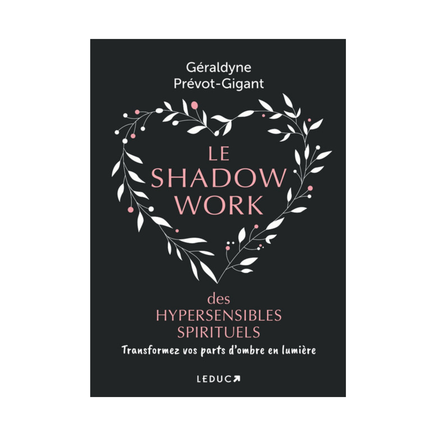 Le shadow work des hypersensibles spirituels