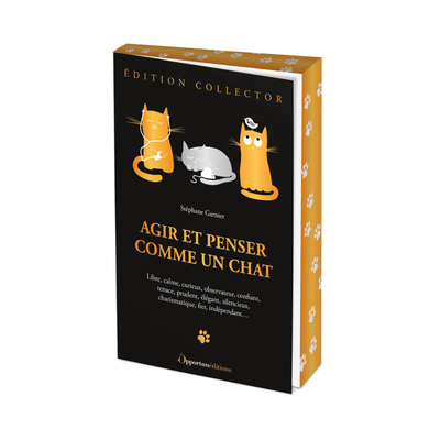 Agir et penser comme un chat