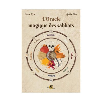 L&#39;oracle magique des Sabbats