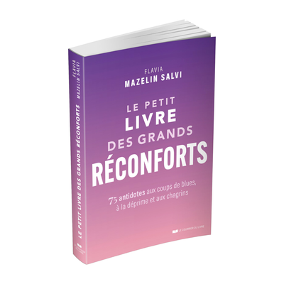 Le petit livre des grands réconforts