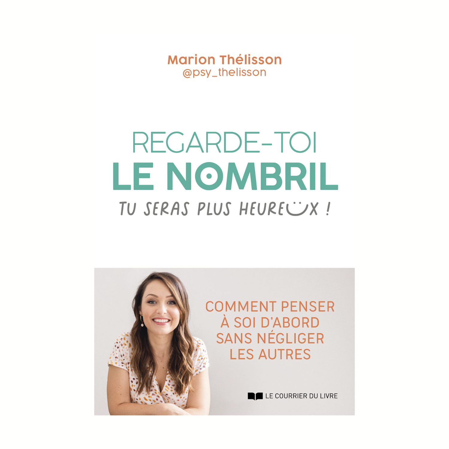 Regarde-toi le nombril, tu seras plus heureux!