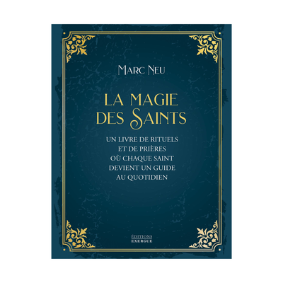 La magie des Saints