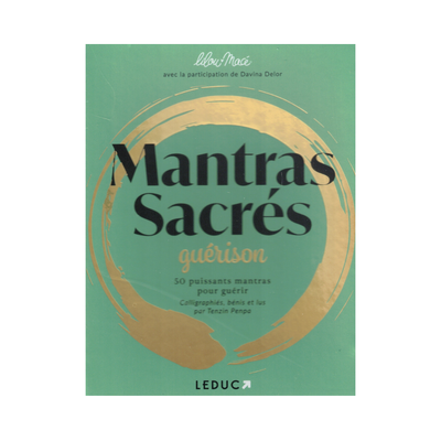 Mantras sacrés - Guérison