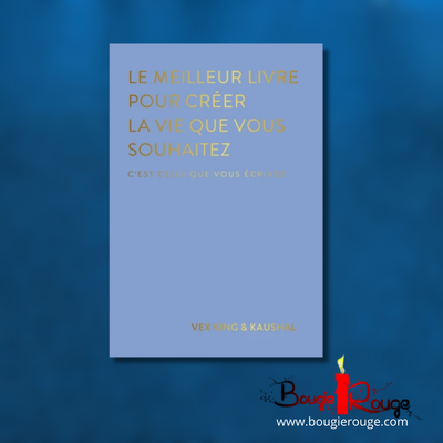Le meilleur livre pour créer la vie dont tu rêves