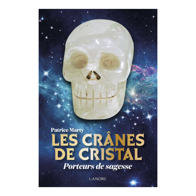 Les crânes de cristal