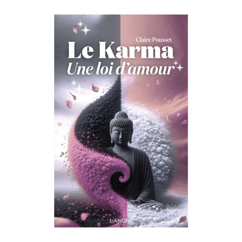 Le karma, une loi d&#39;amour