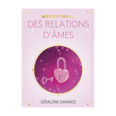 Le pocket oracle des relations d&#39;âmes