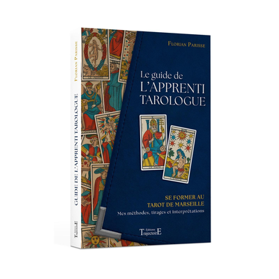 Le guide de l&#39;apprenti tarologue