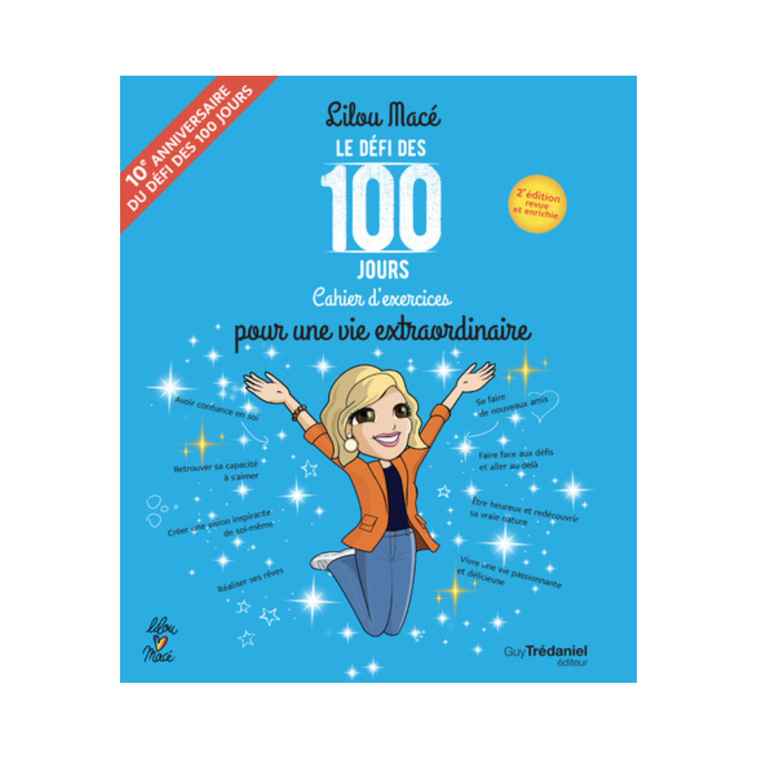Cahier d&#39;exercices pour une vie extraordinaire