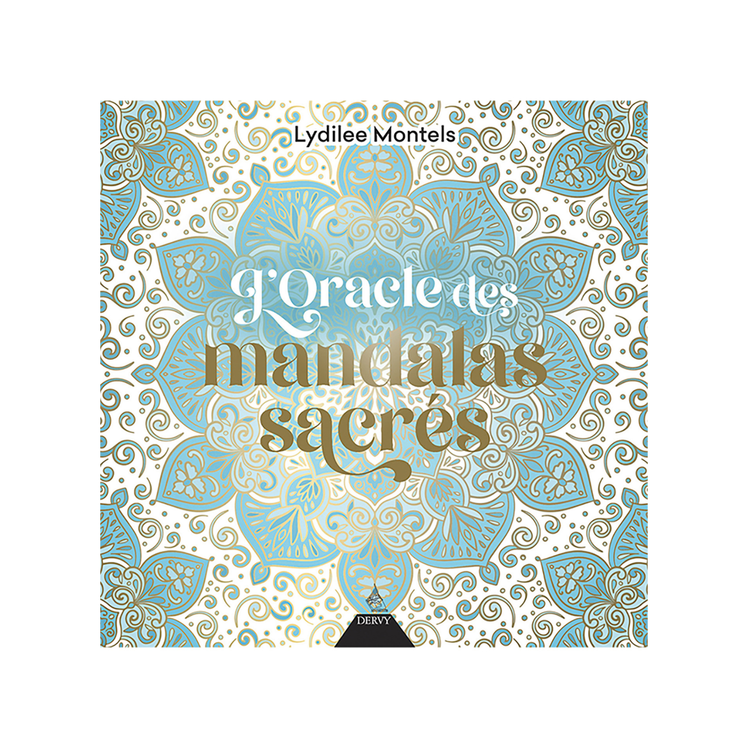 L&#39;oracle des mandalas sacrés