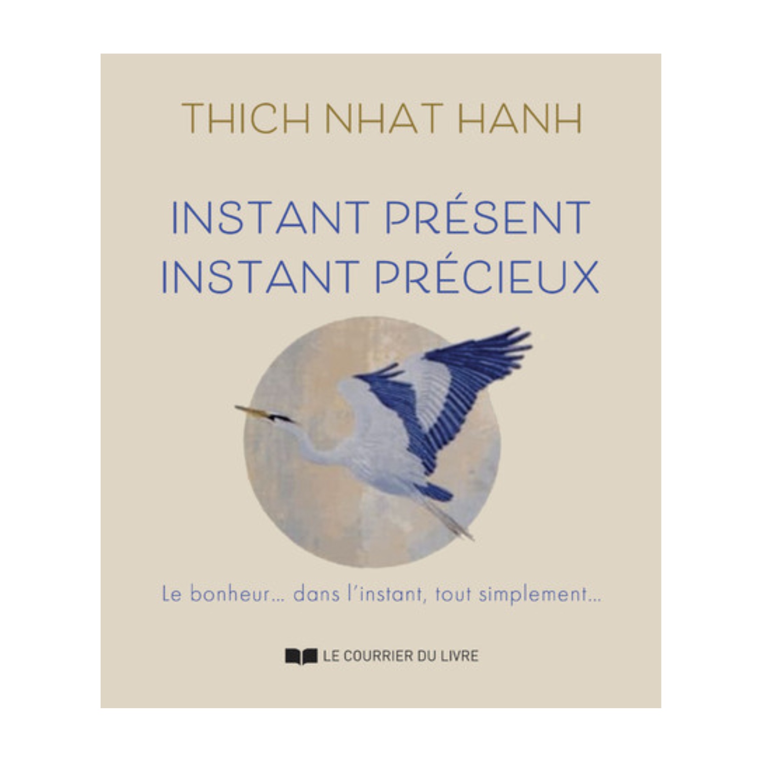 Instant présent, instant précieux