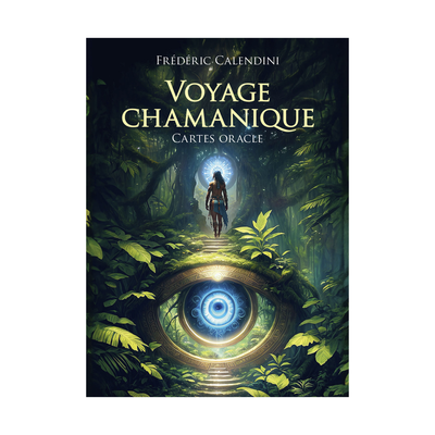 Voyage Chamanique