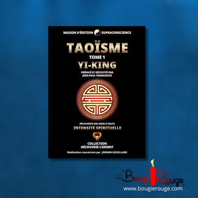 Taoïsme - Tome 1 Yi-King