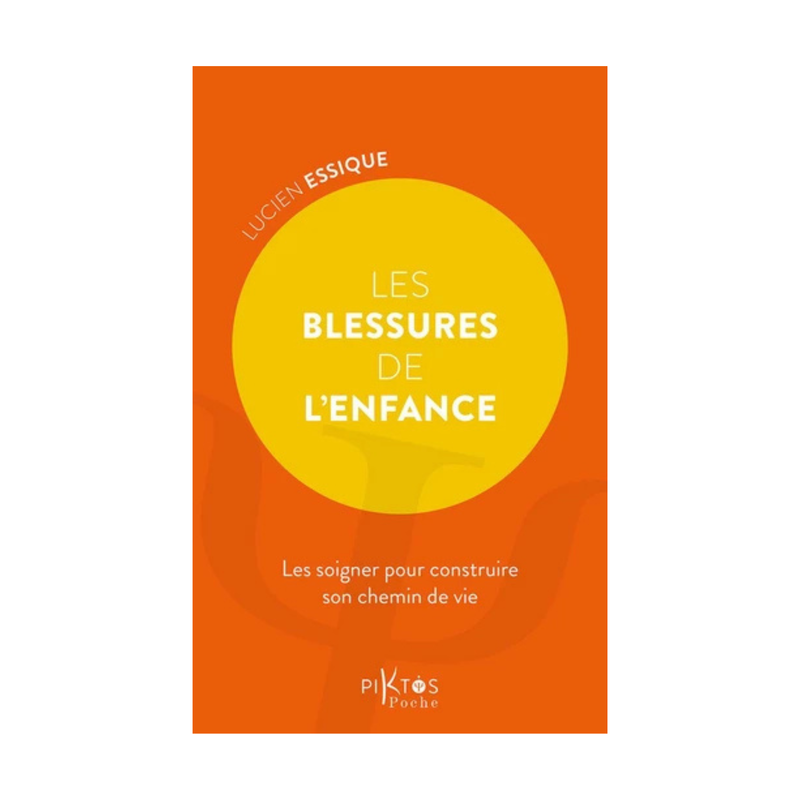 Les blessures de l'enfance