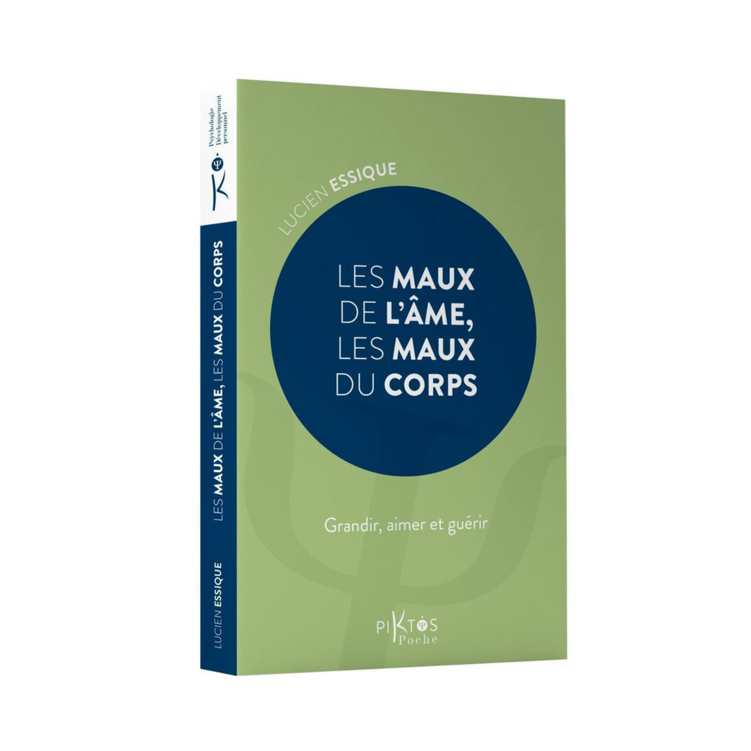 Les maux de l&#39;âme, les maux du corps