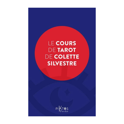 Le cours de tarot de Colette Silvestre
