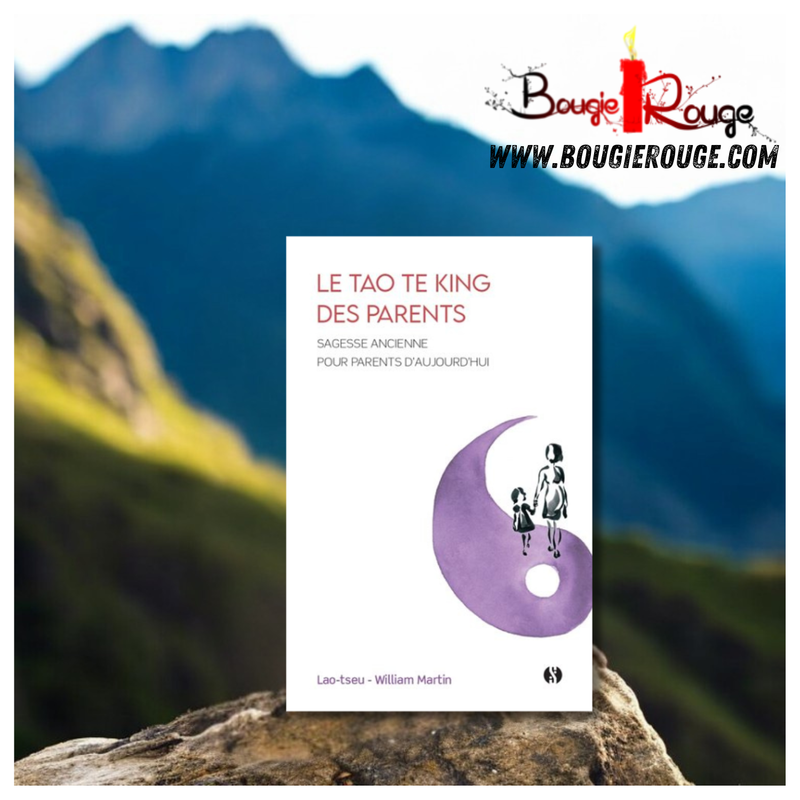 Le Tao te king des parents