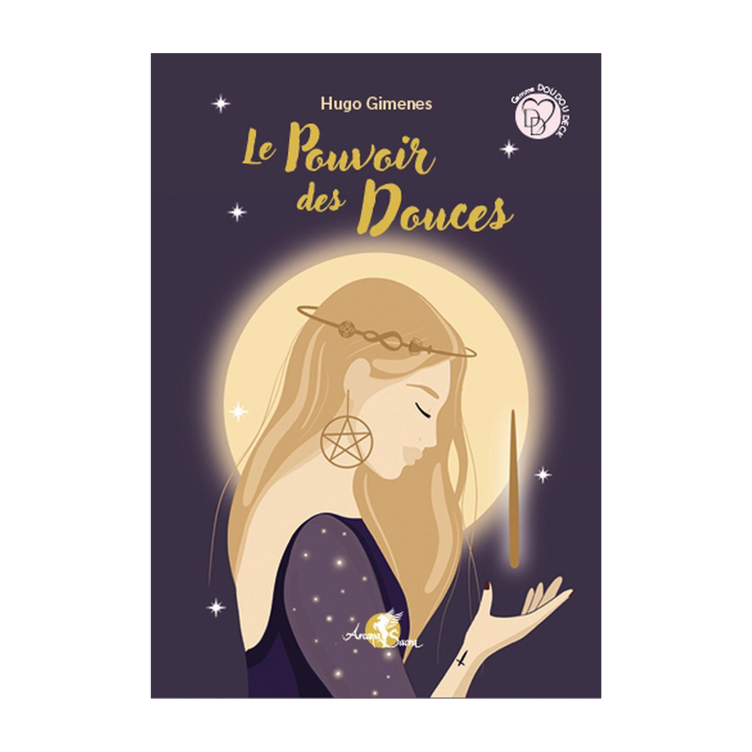 Le pouvoir des douces