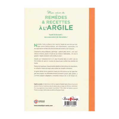 Mon cahier de remèdes &amp; recettes à l'argile