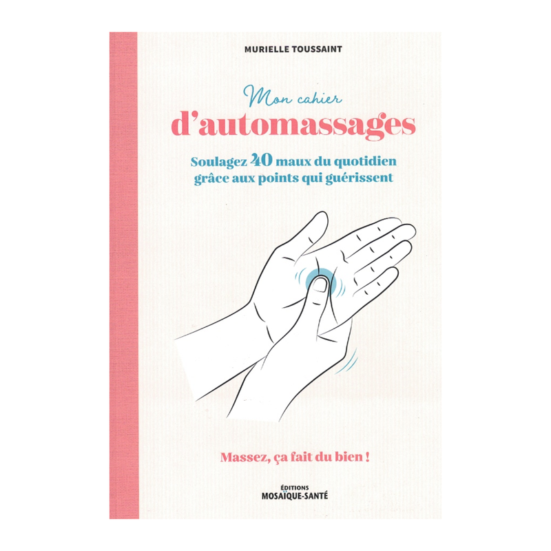 Mon cahier d&#39;automassages