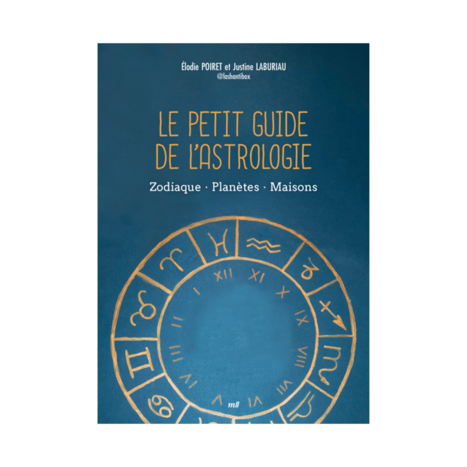 Le petit guide de l&#39;astrologie