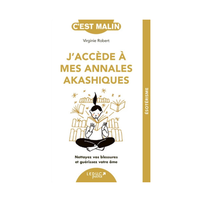 J&#39;accède à mes annales akashiques