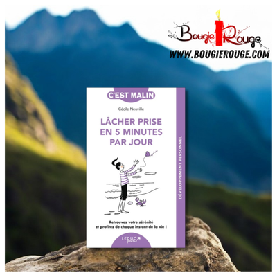 Lâcher prise en 5 minutes par jour