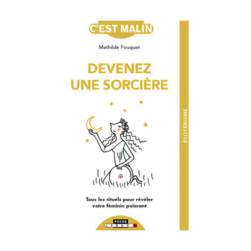 Devenez une sorcière