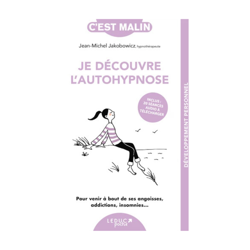 Je découvre l&#39;autohypnose