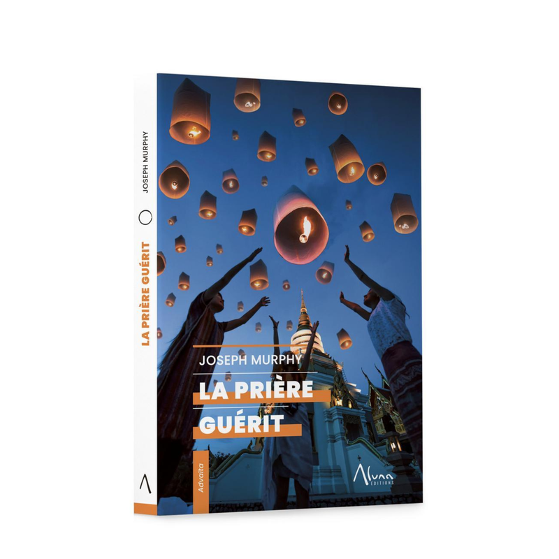 La prière guérit