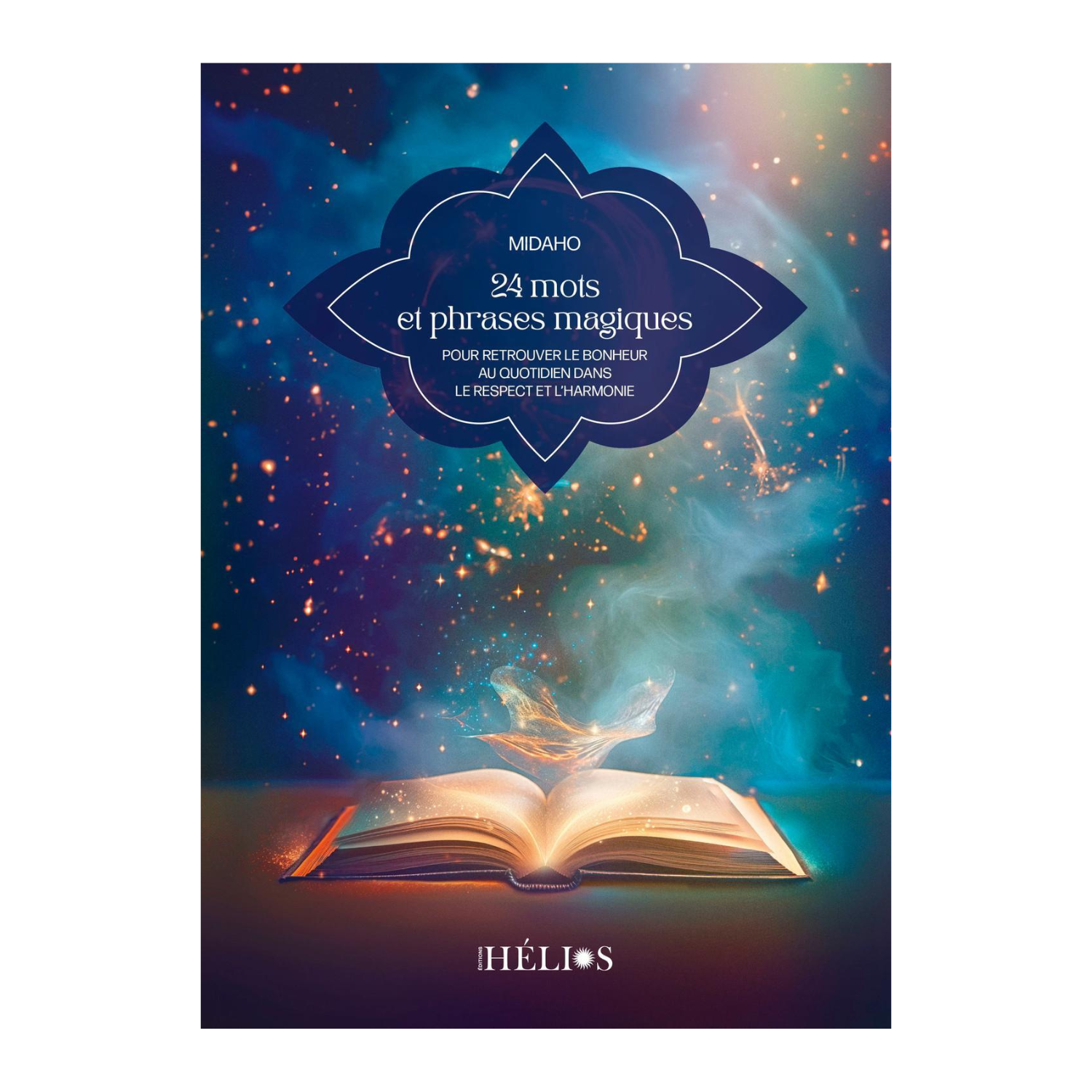 24 mots et phrases magiques
