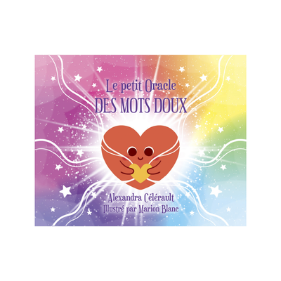 Le petit oracle des mots doux
