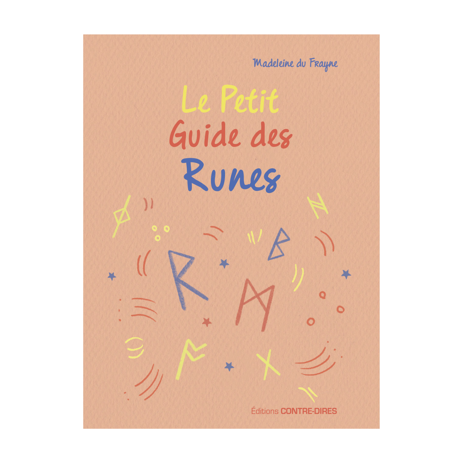 Le petit guide des runes
