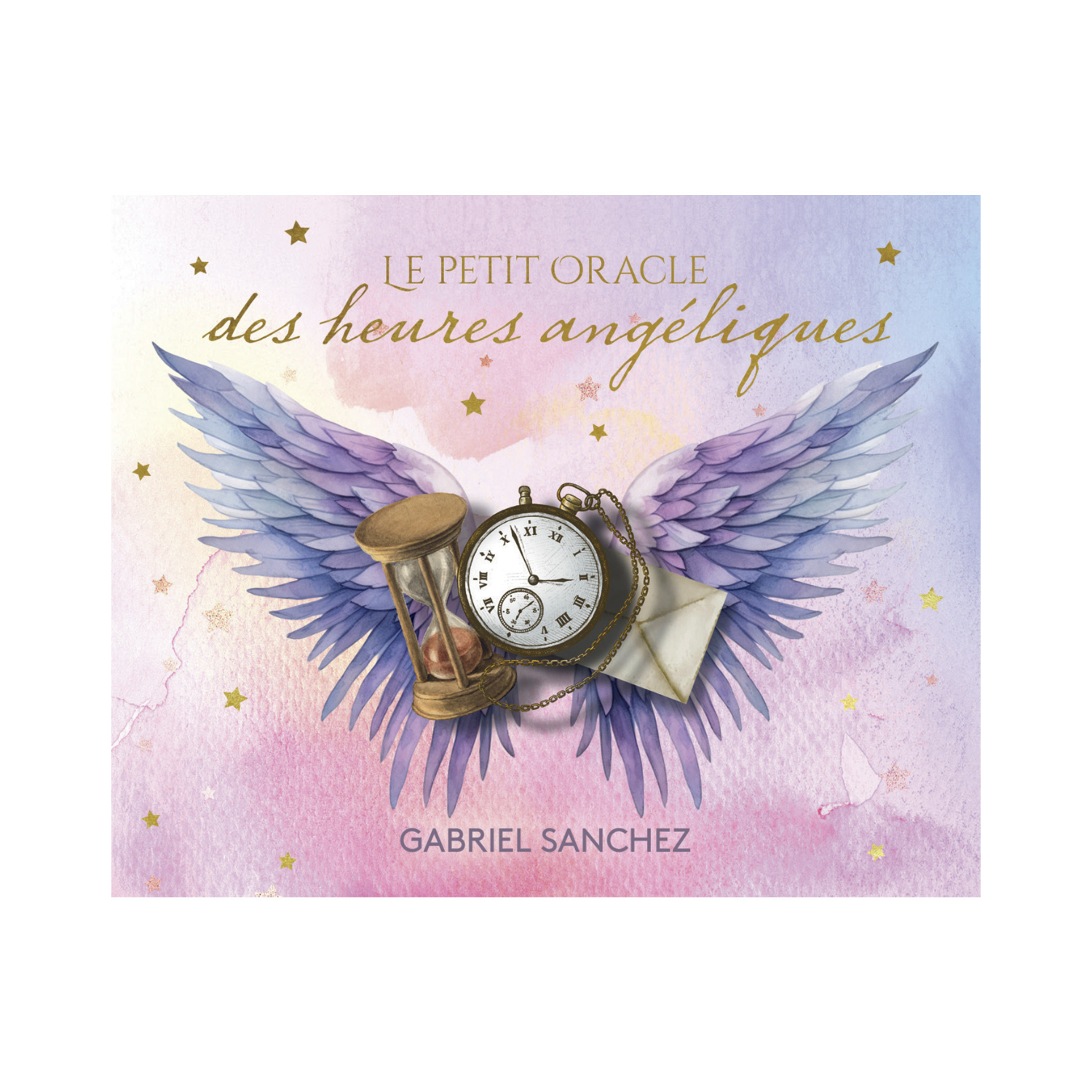 Le petit oracle des heures angéliques